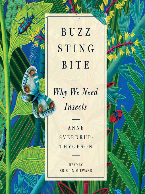 Title details for Buzz, Sting, Bite by Anne Sverdrup-Thygeson - Wait list